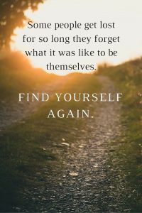 Find yourself again...